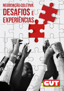 Cartilha de Negociação Coletiva - Desafios e Experiência