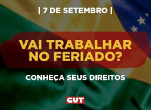 Quem trabalha no 7 de setembro tem direito a hora extra em dobro. Confira