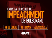 CUT entrega ao Congresso pedido de impeachment de Bolsonaro, nesta terça-feira (14)