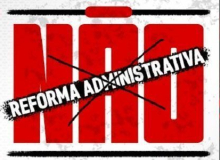 Reforma Administrativa desconhece realidade de servidores públicos do Brasil
