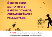 Campanha alerta sobre risco de aumento do trabalho infantil como impacto da pandemia