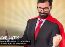 Empresas brasileiras distribuíram 218,8 bi em dividendos