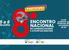 Últimos dias para as inscrições no 8º Encontro de Comunicadores e Ativistas Digitais