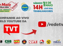 Ao vivo: Primeiro de Maio Pela Vida, da CUT e demais Centrais