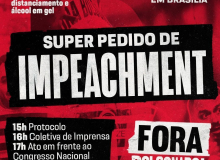 Saiba o que é o ‘superpedido’ de impeachment contra Bolsonaro