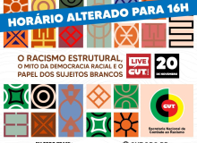 Live da CUT dia 20 vai ter música, diálogo, cultura e luta contra o racismo