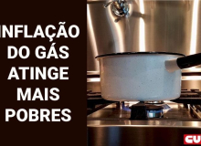 Inflação do gás de cozinha passa de 20% em 12 meses e afeta famílias mais pobres