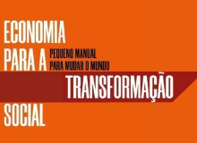 Abertas inscrições para curso Economia para Transformação Social