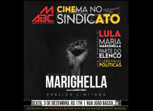 Metalúrgicos do ABC exibem ‘Marighella’ com a presença de Lula