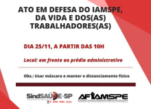 Trabalhadores do serviço público de SP realizam ato em defesa do Iamspe nesta 5ª
