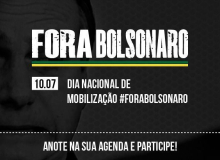 CUT, centrais e movimentos lançam campanha ‘Fora, Bolsonaro’, na sexta-feira (10)