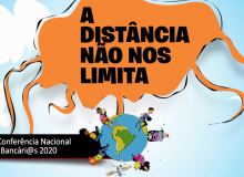 Bancários realizam sua 22ª Conferência Nacional nesta sexta (17) e sábado (18)