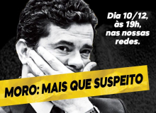 Comitê Lula Livre lança nesta quinta o documentário “Moro: mais que suspeito”