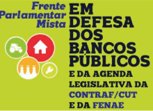 Frente Parlamentar vai defender bancos públicos