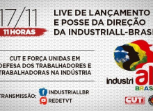 Em live nesta terça-feira (17), CUT e Força lançam a IndustriALL-Brasil