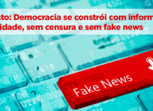 Jornalistas, veículos e entidades assinam manifesto contra censura e fake news