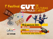 1º Festival CUT-SP de Culturas e Artes será em 19 de agosto na capital paulista