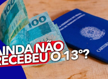 Confira o que fazer se a sua empresa não depositou seu 13º salário