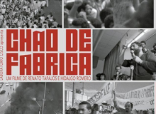 Noite de cinema nos Metalúrgicos do ABC tem estreia do filme Chão de Fábrica