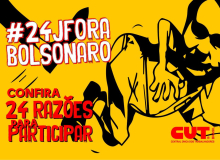 24 razões para você ir às ruas no #24JForaBolsonaro