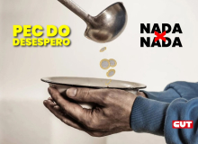 PEC do Desespero não combate a fome e não vai melhorar orçamento das famílias