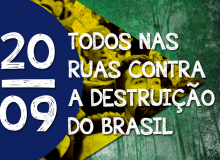 Hoje é dia de ir pra rua defender direitos e lutar contra a destruição do país