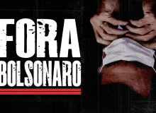 Fora Bolsonaro